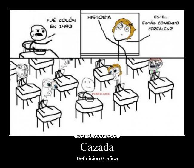 Cazada -