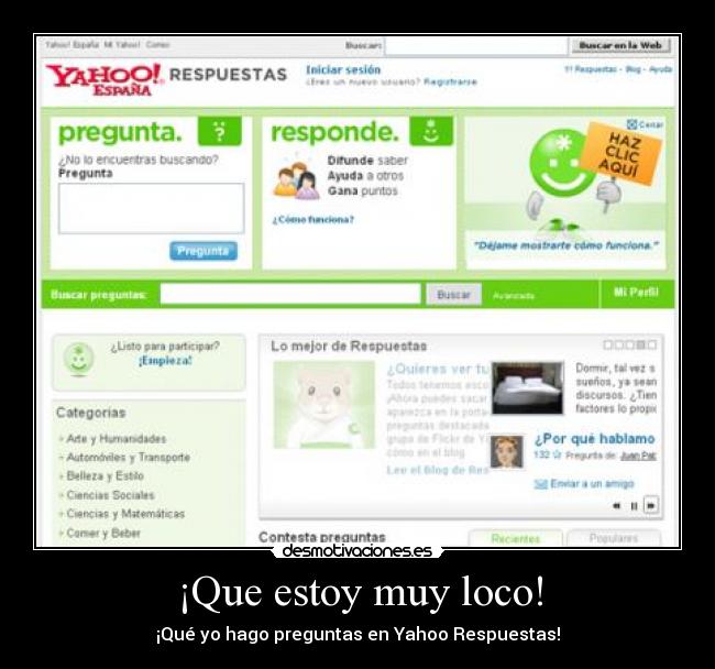 ¡Que estoy muy loco! - 