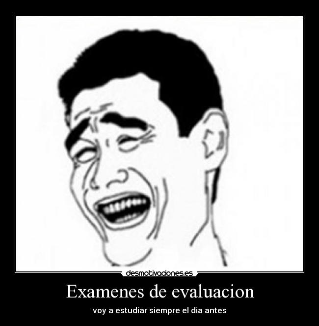 carteles examenes yatelosabes desmotivaciones