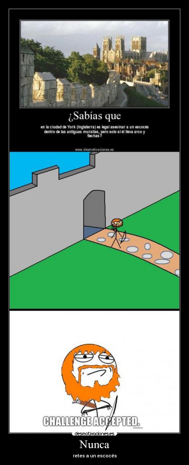 Nunca - retes a un escocés