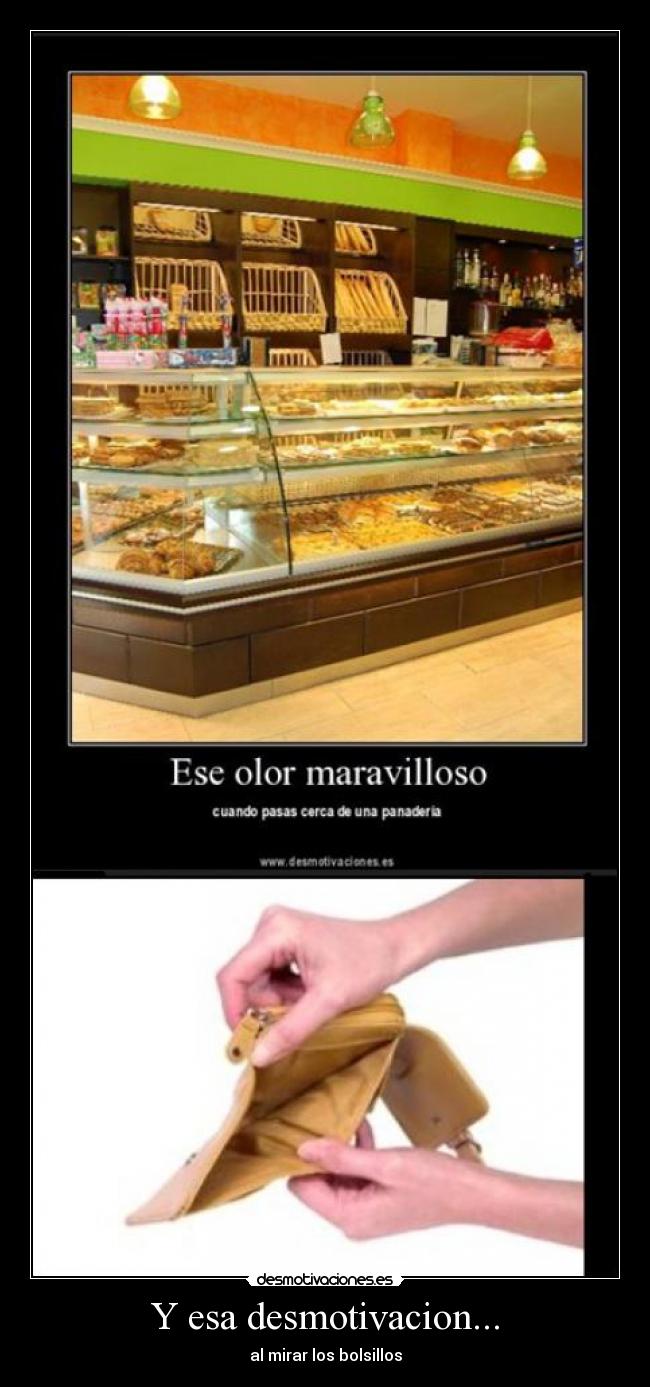 Y esa desmotivacion... -