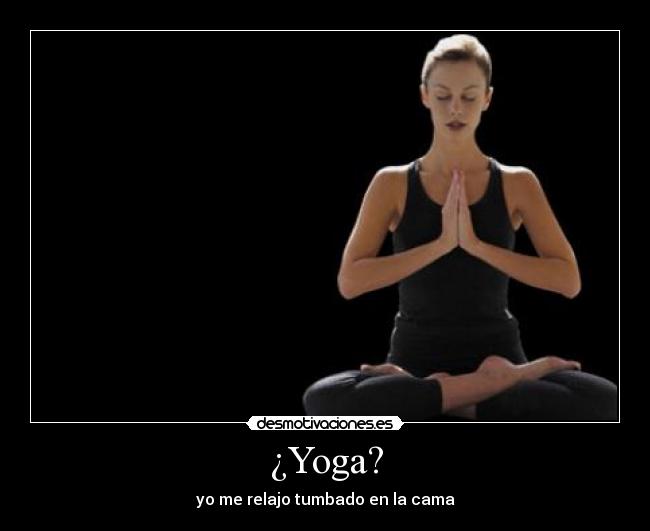 ¿Yoga? - 