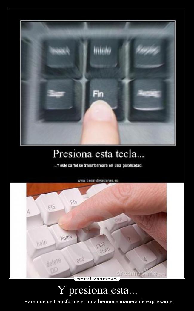 Y presiona esta... -
