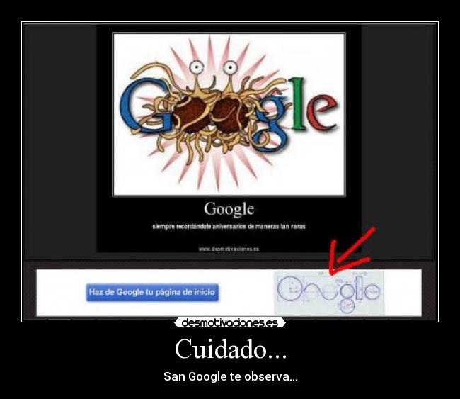 Cuidado... - San Google te observa...