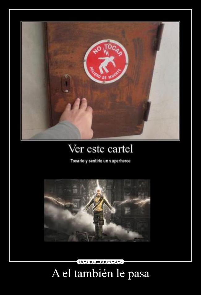 carteles infamous desmotivaciones