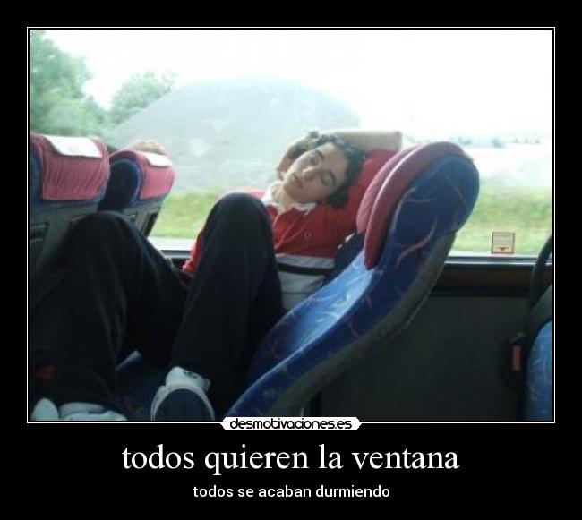 todos quieren la ventana -