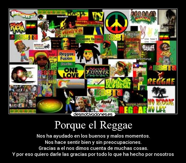 Porque el Reggae -
