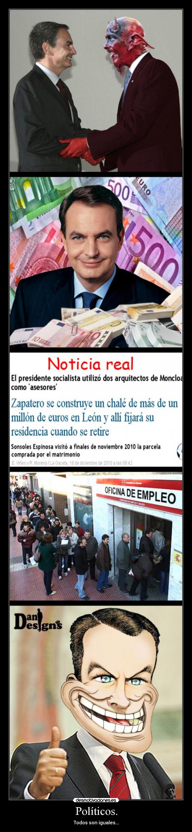 Políticos. - Todos son iguales...