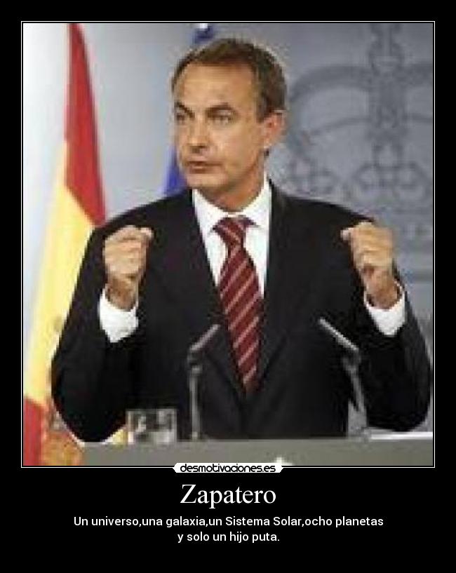 carteles zapatero desmotivaciones
