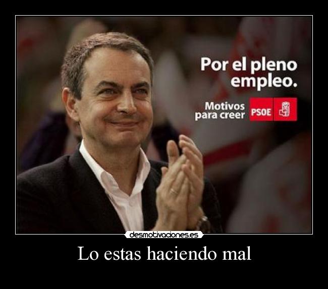 Lo estas haciendo mal -