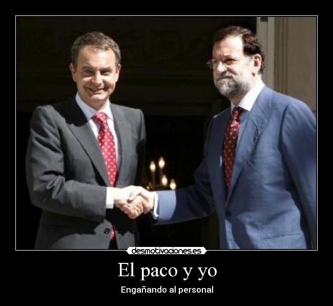 carteles rajoy farsa engano desmotivaciones