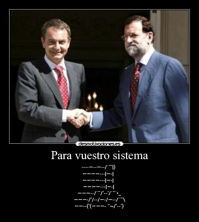 Para vuestro sistema -