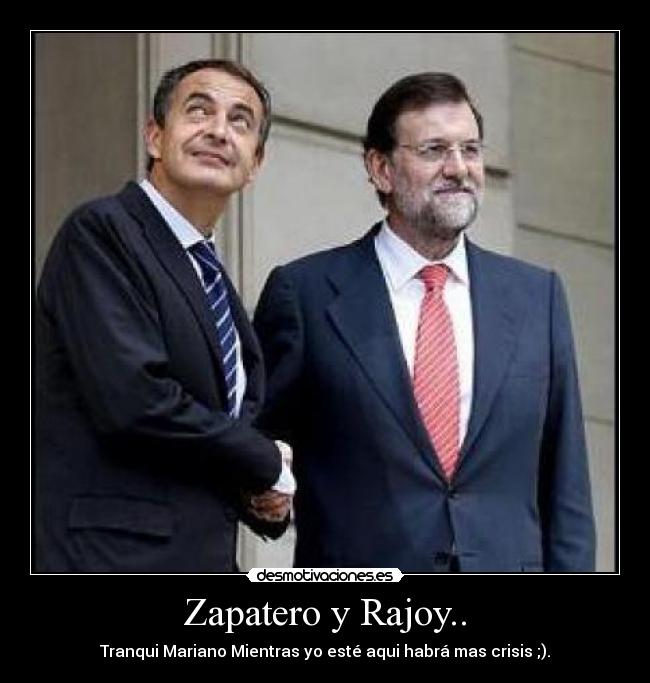 carteles zapatero rajoy desmotivaciones