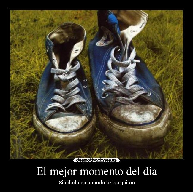 El mejor momento del dia -