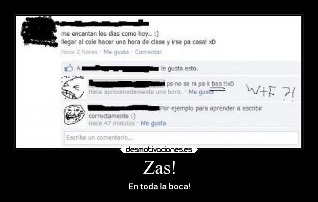 Zas! - En toda la boca!