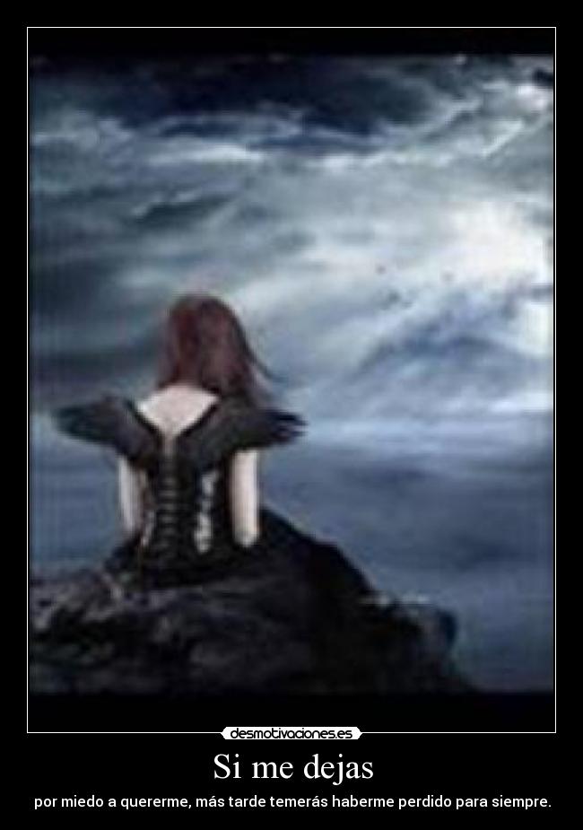 Si me dejas -