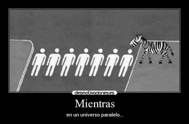 Mientras -