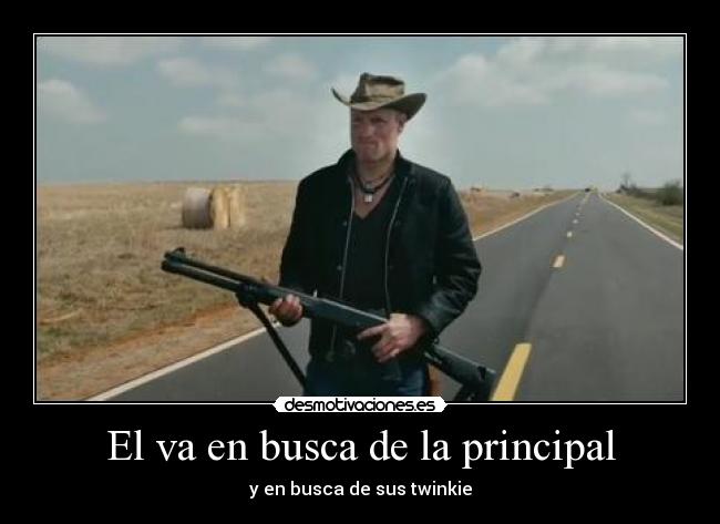 El va en busca de la principal - 