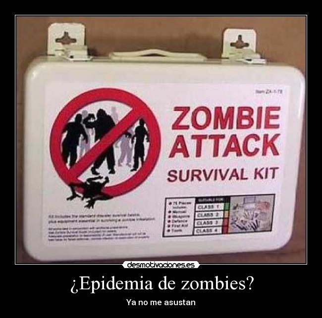 ¿Epidemia de zombies? - Ya no me asustan