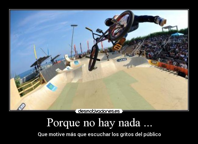 Porque no hay nada ... - Que motive más que escuchar los gritos del público