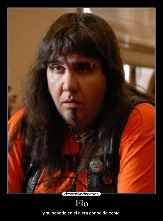 Flo -