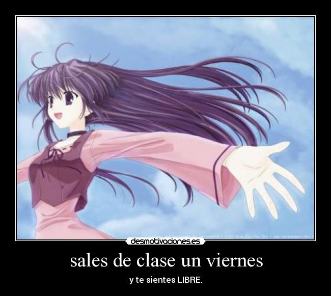 sales de clase un viernes - 
