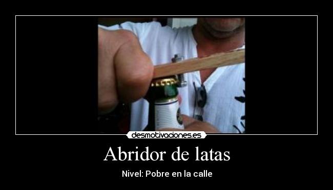 carteles sadf abridor latas desmotivaciones