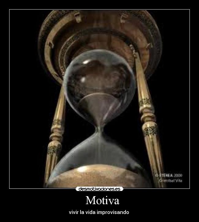 Motiva - vivir la vida improvisando
