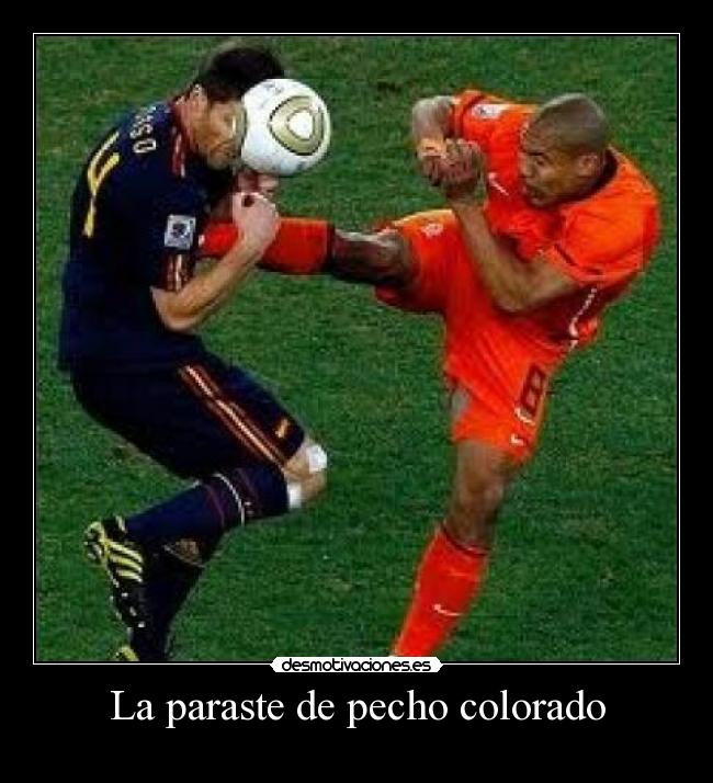 carteles paraste pecho colorado xabi desmotivaciones