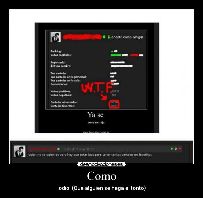 Como -  odio. (Que alguien se haga el tonto)