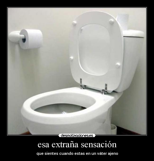 esa extraña sensación -