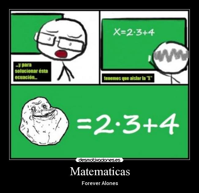 Matematicas - Forever Alones