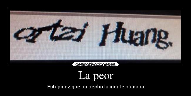 La peor - 