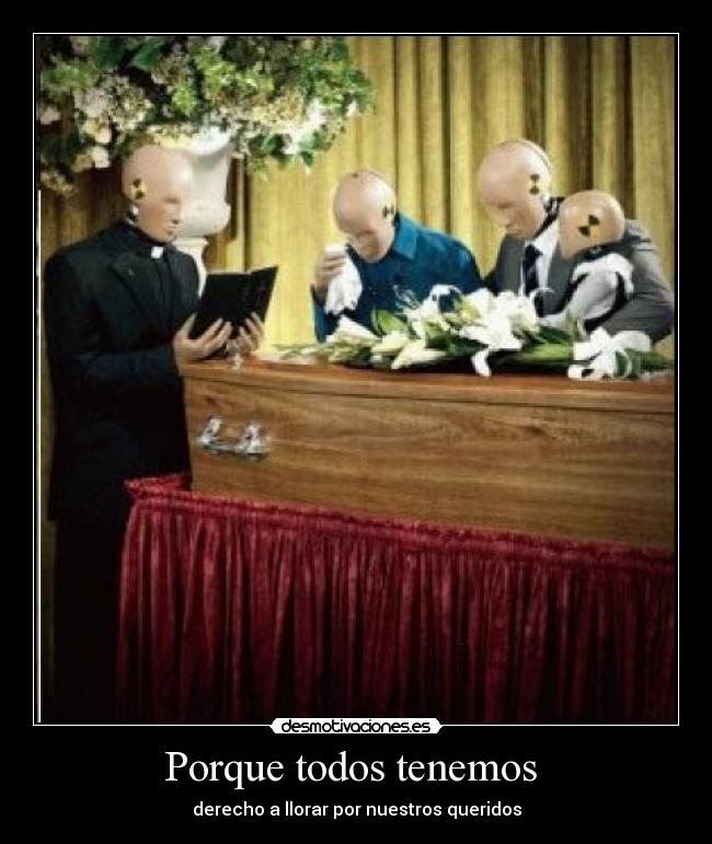 Porque todos tenemos -