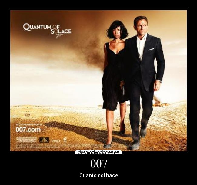 007 - Cuanto sol hace