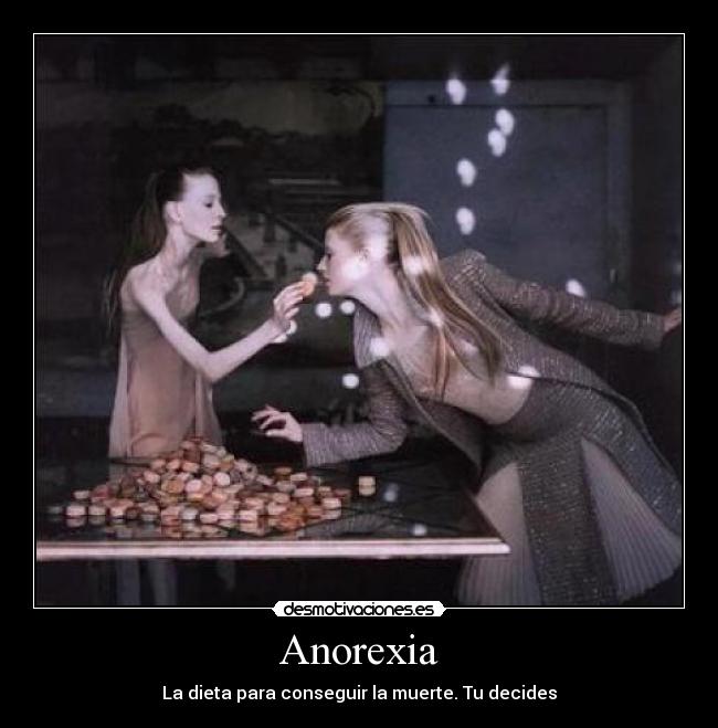 Anorexia - 