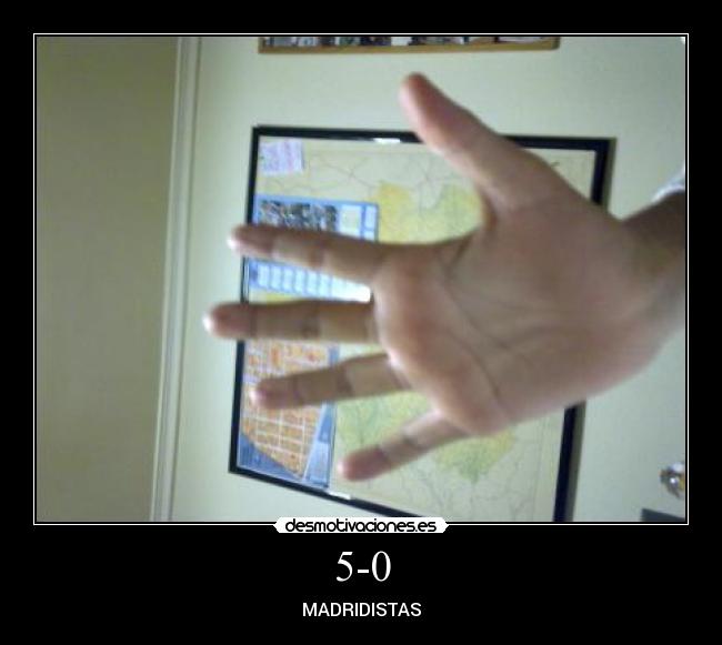 5-0 - MADRIDISTAS