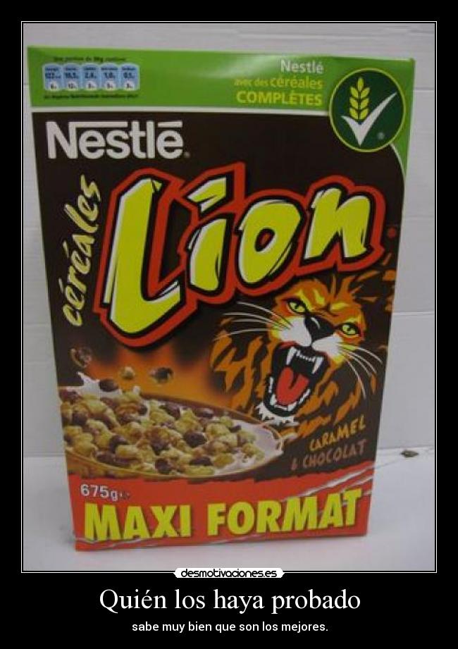 Quién los haya probado - sabe muy bien que son los mejores.