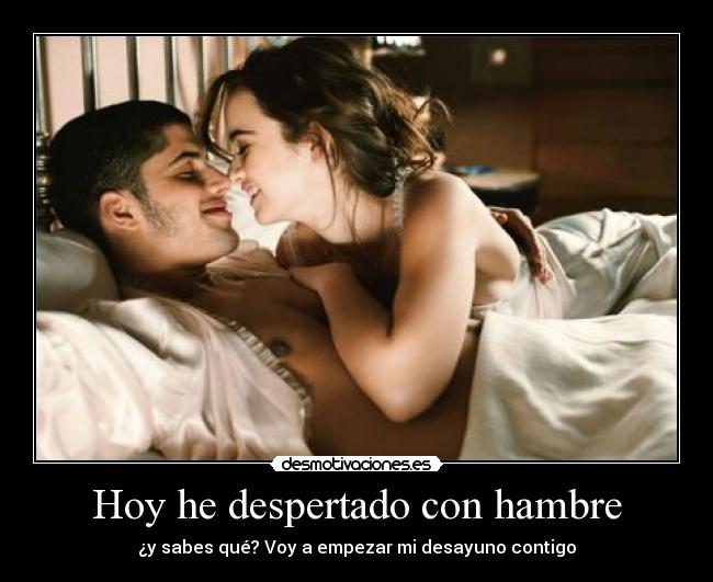 Hoy he despertado con hambre - 