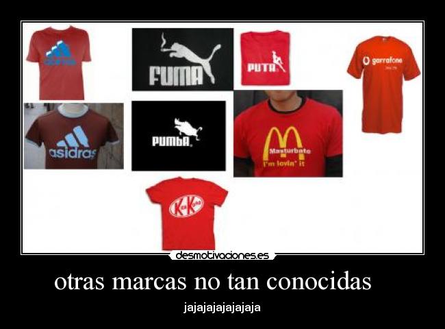 otras marcas no tan conocidas -