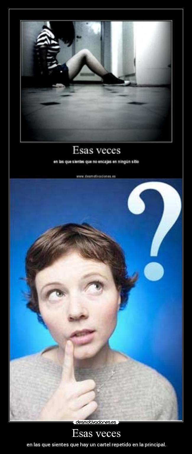 Esas veces -