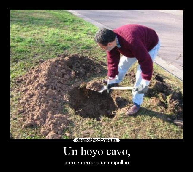carteles cavar desmotivaciones