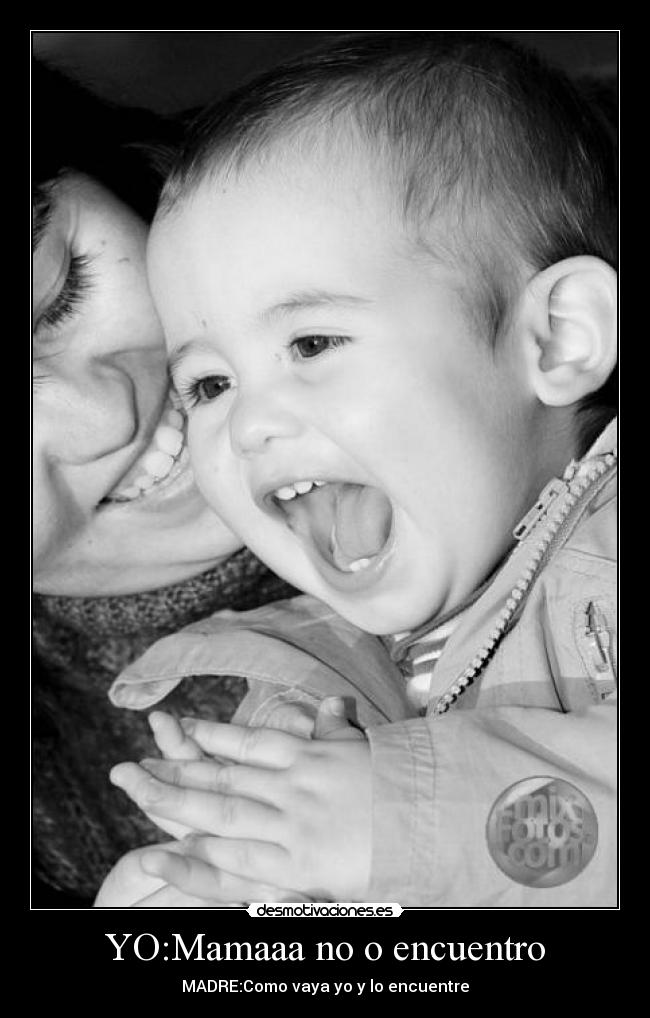YO:Mamaaa no o encuentro - 