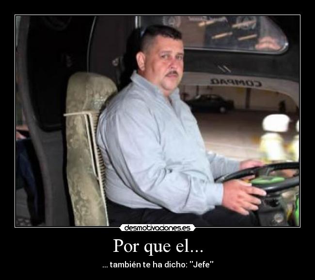 Por que el... - 