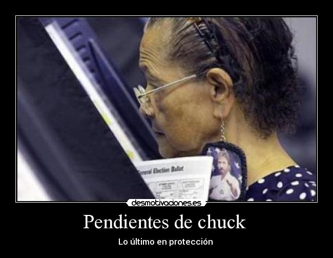 Pendientes de chuck - Lo último en protección