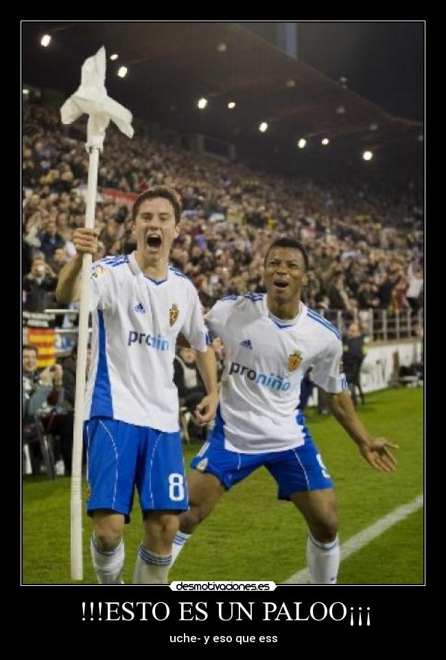 !!!ESTO ES UN PALOO¡¡¡ - uche- y eso que ess