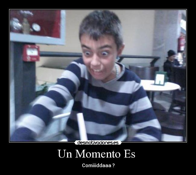 Un Momento Es -