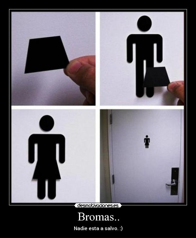 Bromas.. - 