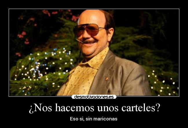 ¿Nos hacemos unos carteles? - 