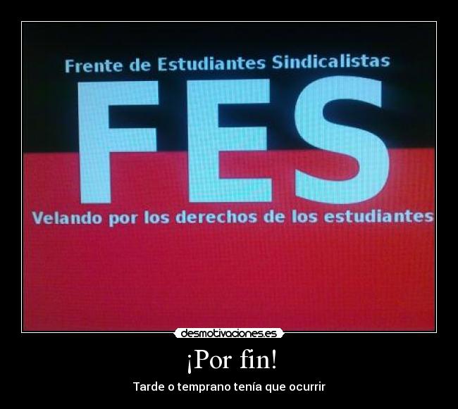 ¡Por fin! -